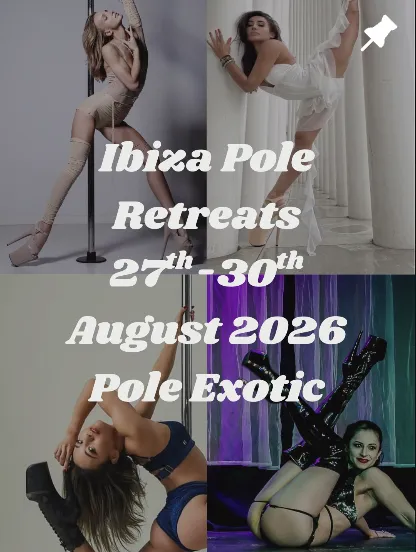 Ibiza Pole Retreats - Pole Exotic Retreat